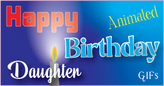 Happy Birthday Daughter GIFs with animated candle